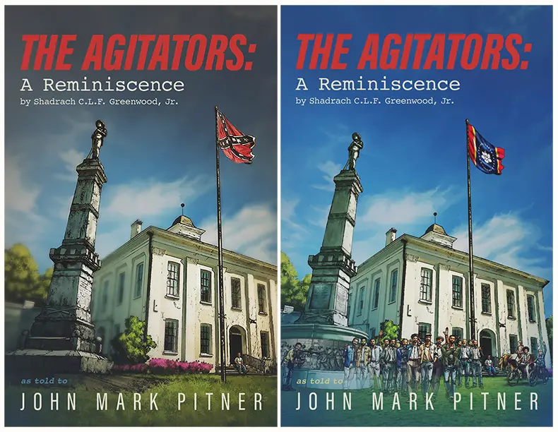 Two different covers for The Agitators: A Reminiscence